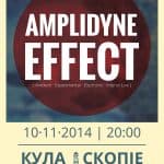 Amplidyne Effect KULA - Skopje 2014