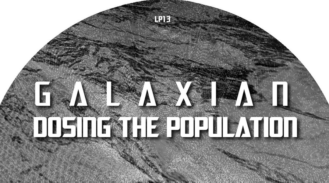 RELEASE REVIEW: Galaxian – Dosing the Population (Lower Parts)