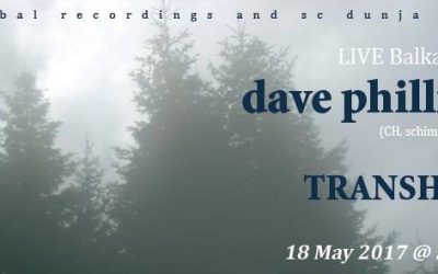 Dave Phillips/dp Live Balkan tour 2017 + Transhunter